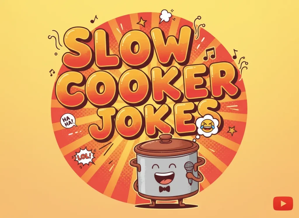 Slow Cooker Jokes