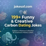 Carbon Dating Jokes